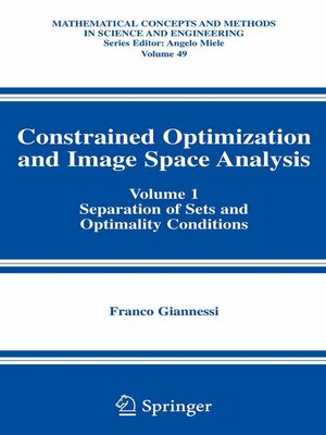 cover image of Constrained Optimization and Image Space Analysis